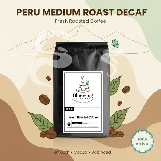 Peru Medium Roast Decaf Coffee Bluewing Roasters